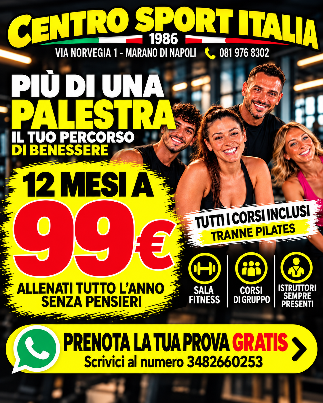 Super Promo Centro Sport Italia: 12 mesi a 99€